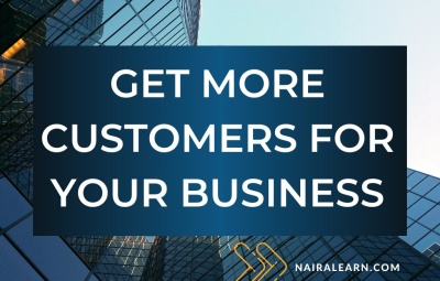 Get More Customers For Your Business