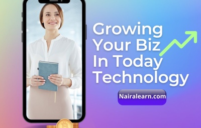 Growing Your Business With Today Technologies