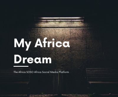 My Africa Dream, The Africa Social Media Portal