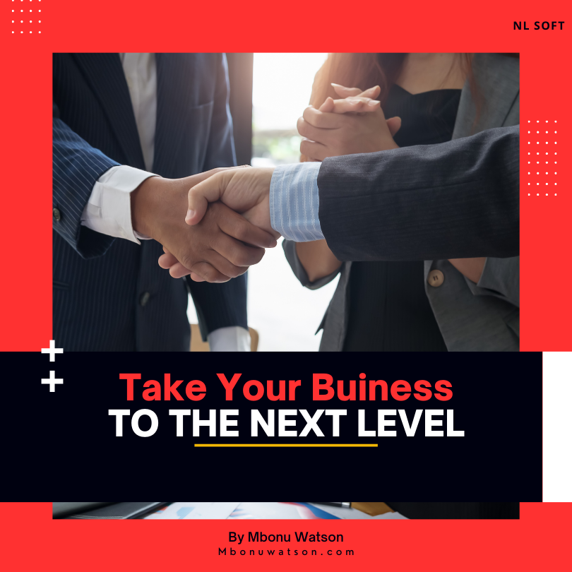 Take Your Business Or Company To The Next Level Of Success
